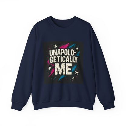 Sweatshirt — "Unapologetically Me" Graphic Crewneck