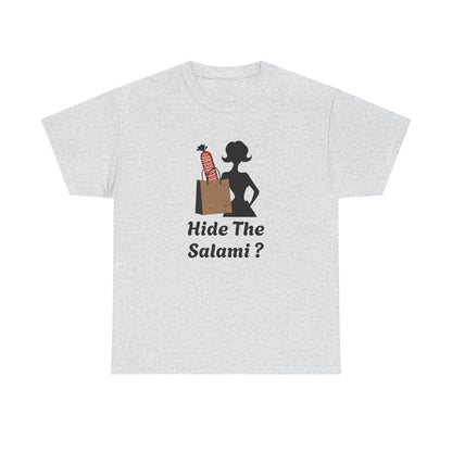 Hide the Salami Tee, Unisex Heavy Cotton Tee - Psychonaut Swag