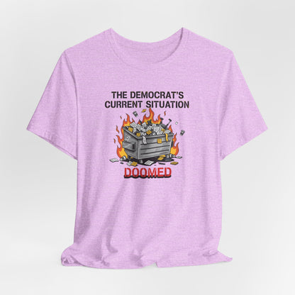 Doomed Democrats Dumpster Fire T-Shirt