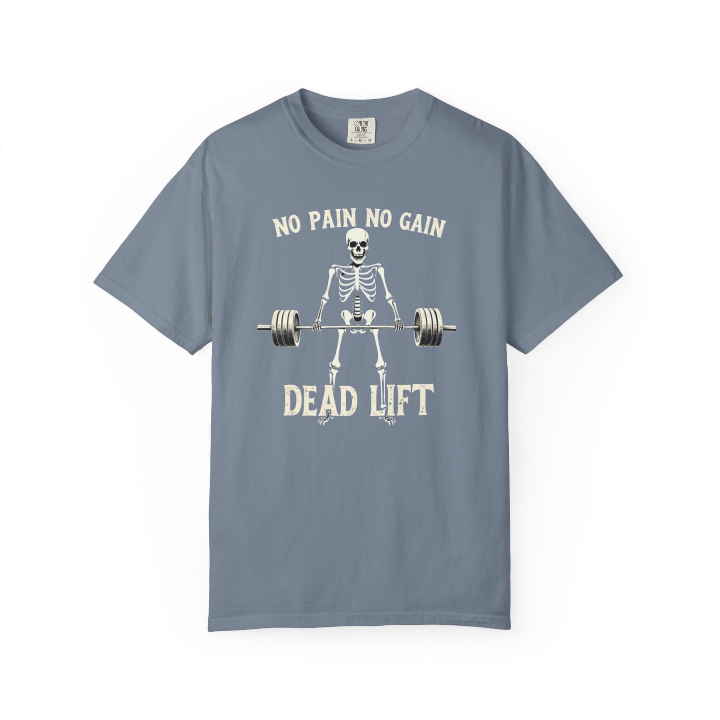 Deadlift Skeleton T-Shirt — “No Pain No Gain” Weightlifting Gym Tee