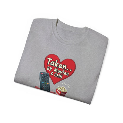 Taken... By Movies & Chill T‑Shirt