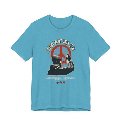 Art Not War T-Shirt — Graffiti Peace Protest Tee