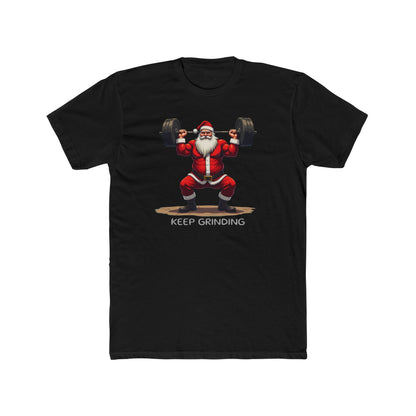 Santa Weightlifter, KEEP GRINDING T‑Shirt — Funny Christmas Gym Tee