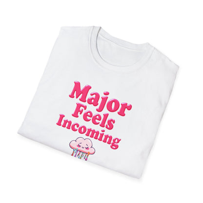 Major Feels Incoming Unisex T-Shirt, Fun Tee, Gifts for Friends, Casual Wear, Summer Fashion, Birthday Gift - Psychonaut Swag