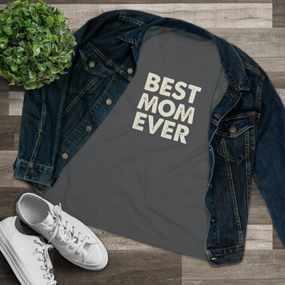 Best Mom Ever Women's Tee