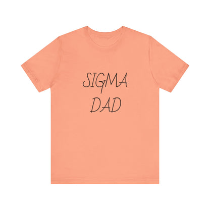 Sigma Dad, Unisex Jersey Short Sleeve Tee - Psychonaut Swag