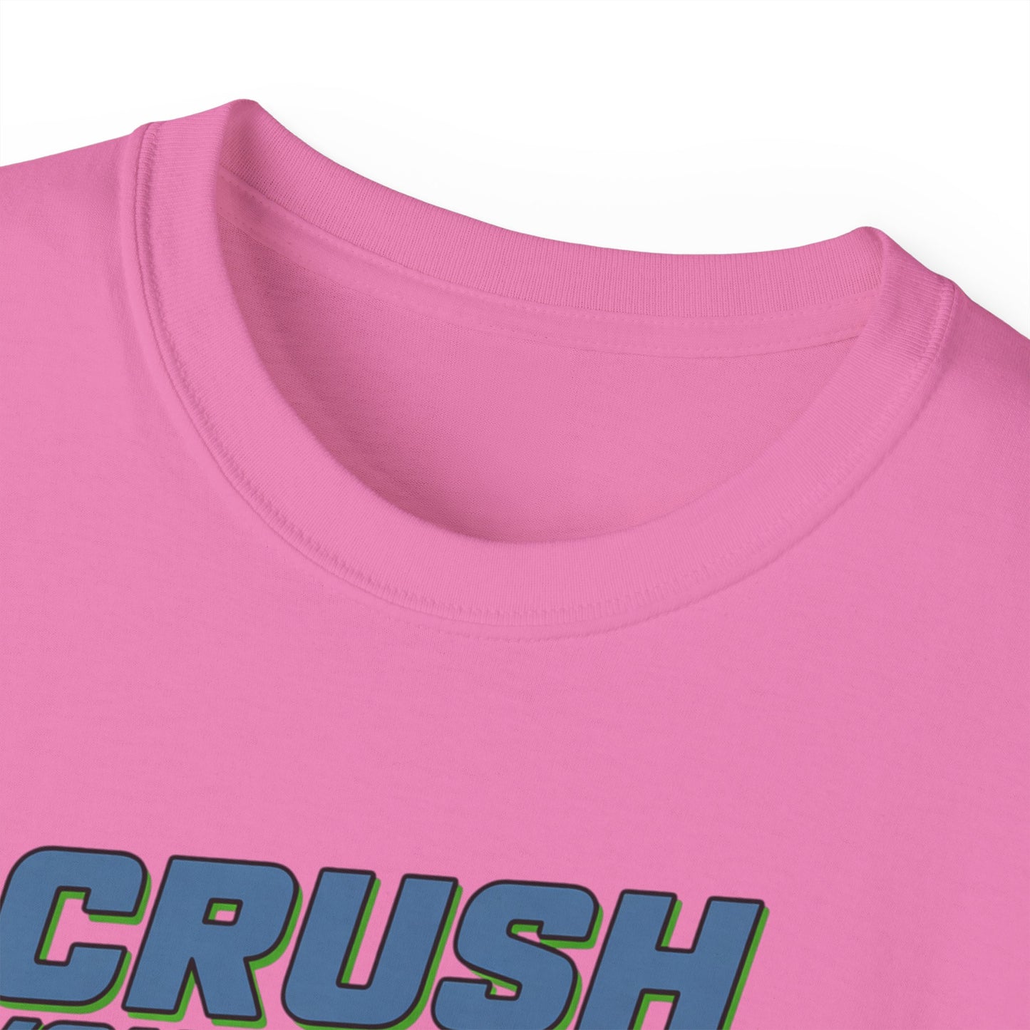 Crush Your Goals T‑Shirt — Stay Strong Fitness Motivation Tee