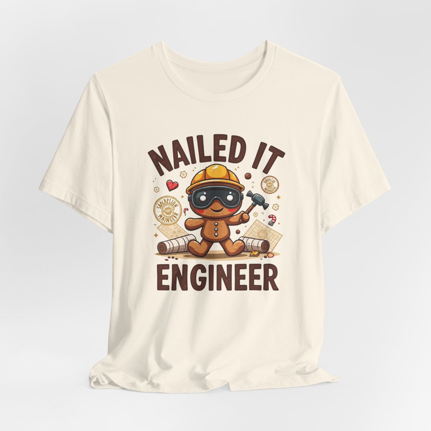 Nailed It Gingerbread Engineer T-Shirt — Cute Gingerbread Construction Tee for Engineers