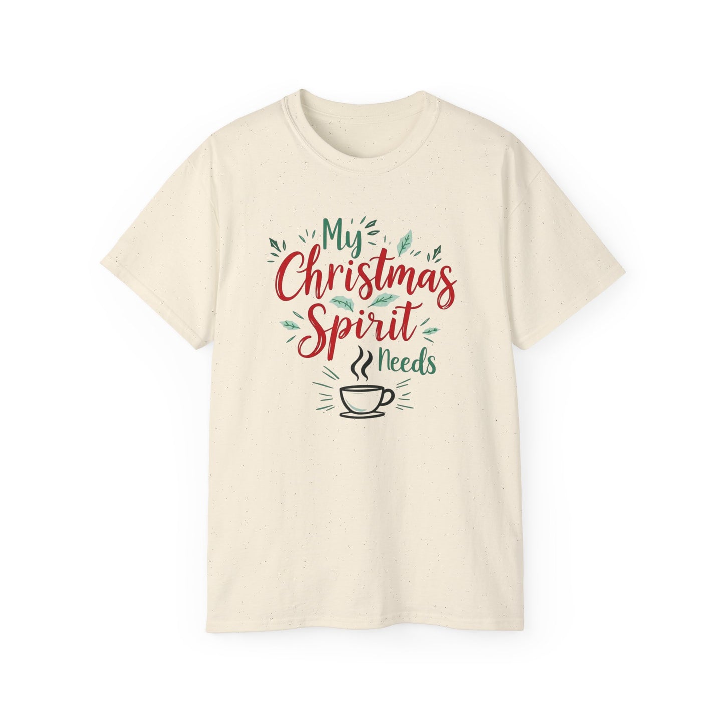 Christmas Coffee Tee - "My Christmas Spirit Needs Coffee" Holiday T-Shirt