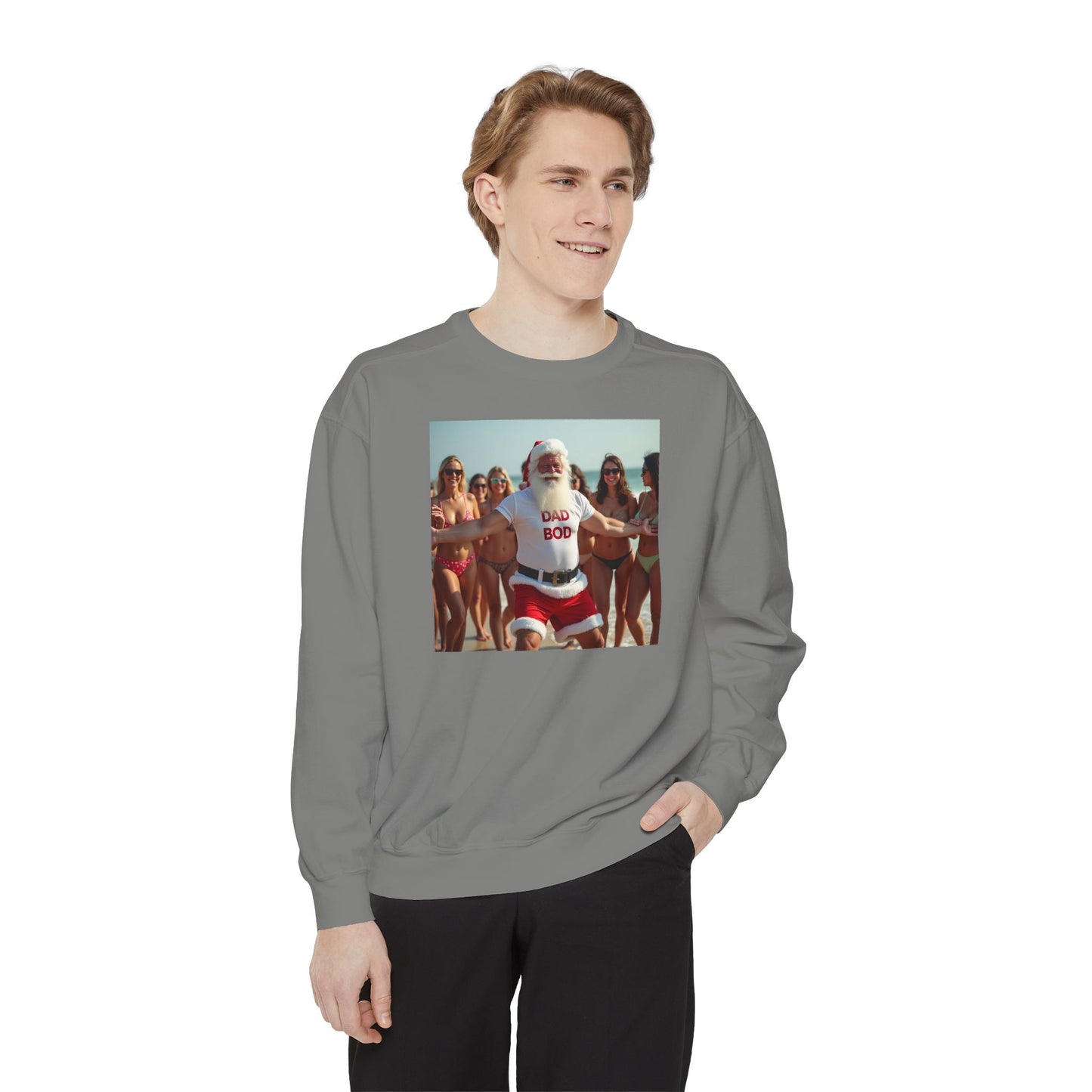 Santa Dad Bod Beach Bod, Unisex Garment-Dyed Sweatshirt