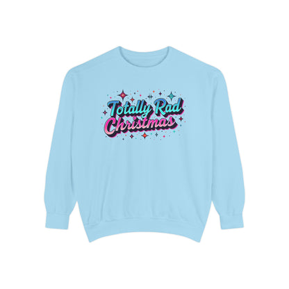 Totally Rad 90’s retro Christmas Sweatshirt — Retro 80s Holiday Crewneck