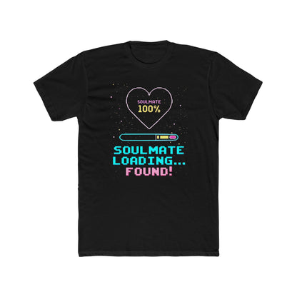 Soulmate Loading Found! T-Shirt — Retro Neon Love Tee