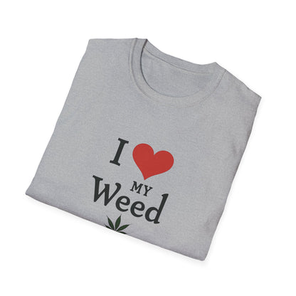 I Love My Weed Unisex T-Shirt, Cannabis Lover Gift, Stoner Humor Tee, Chill Outfit, Funny Gardening Shirt - Psychonaut Swag