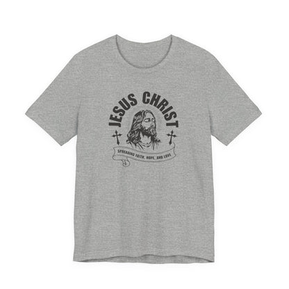 Jesus Christ T-Shirt — 'Spreading Faith, Hope, and Love' Religious Tee