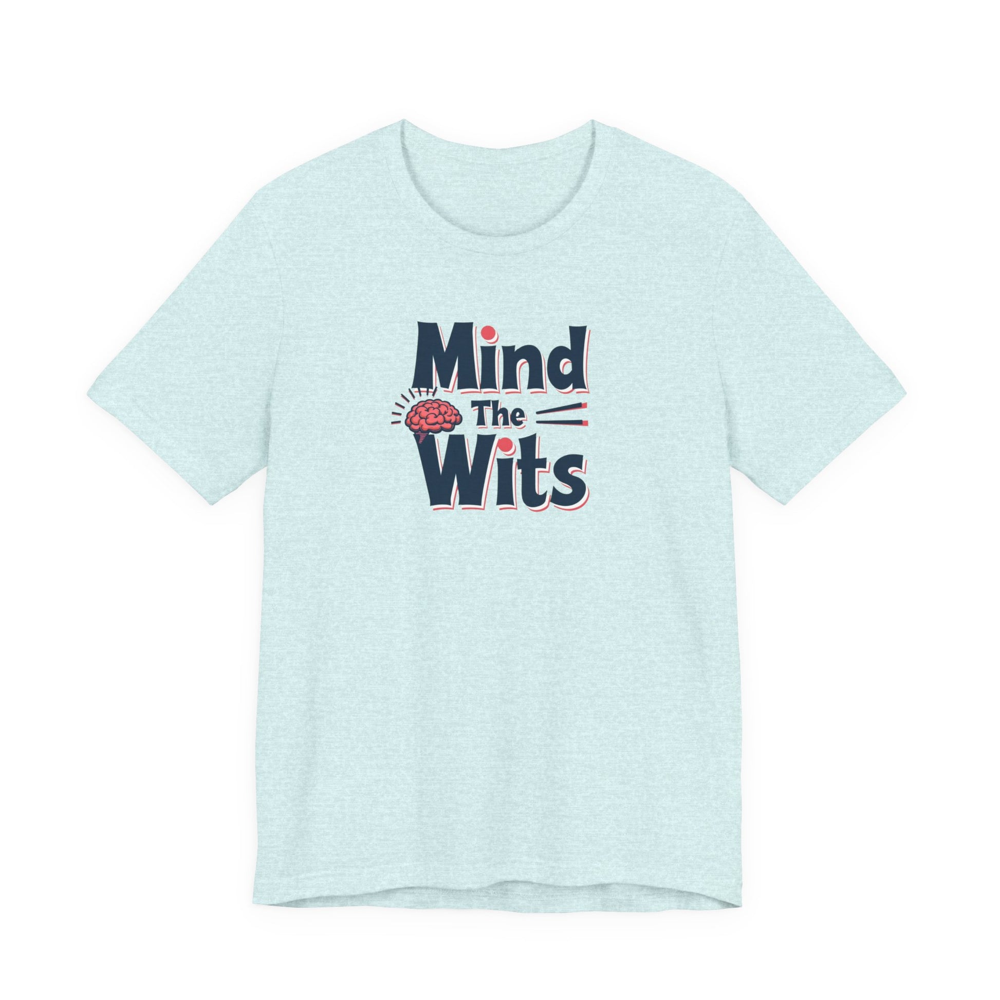 Mind The Wits Unisex Tee - Fun Brainy Humor Shirt for Gift, Casual Wear, Trivia Nights, Brain Games, Educational Events - Psychonaut Swag