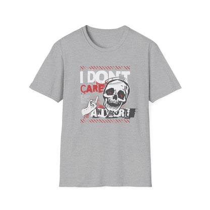 I Don’t Care, Unisex Softstyle T-Shirt