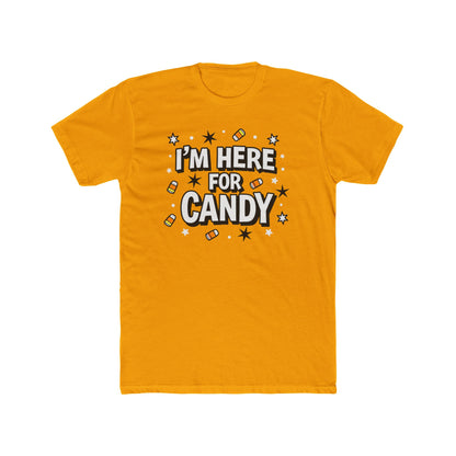 Fun Halloween Tee, I'm Here for Candy Unisex T-Shirt, Seasonal Fashion, Gift for Candy Lovers, Halloween Costume, Trick or Treat Shirt - Psychonaut Swag