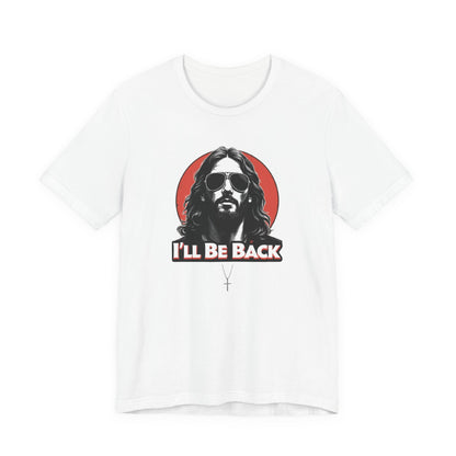Jesus to return, 80’s retro Rocker T-Shirt, Casual Wear, Movie Quote Shirt, Gift for Fans, Unisex Top