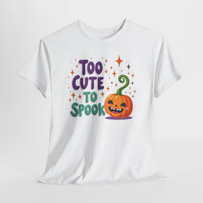 Too Cute to Spook Pumpkin T-Shirt — Cute Halloween Graphic Tee