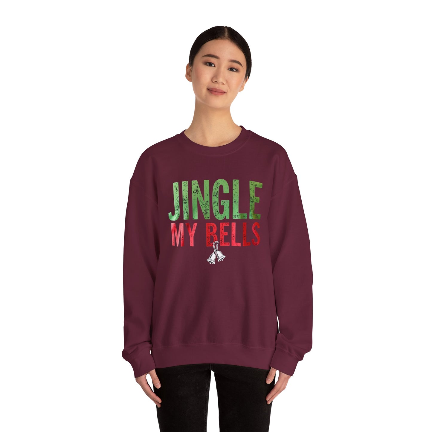 Christmas Sweatshirt — "Jingle My Bells" Funny Holiday Crewneck