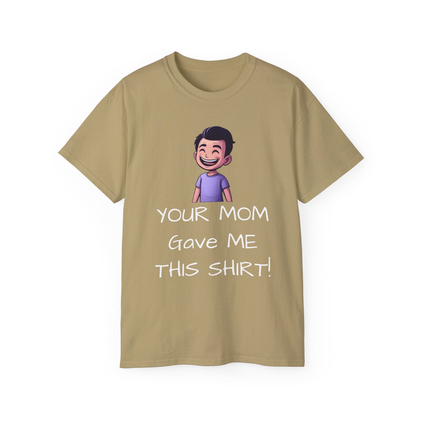 Your Mom Shirt - For the a hole that worries about other people's shirts - Psychonaut Swag