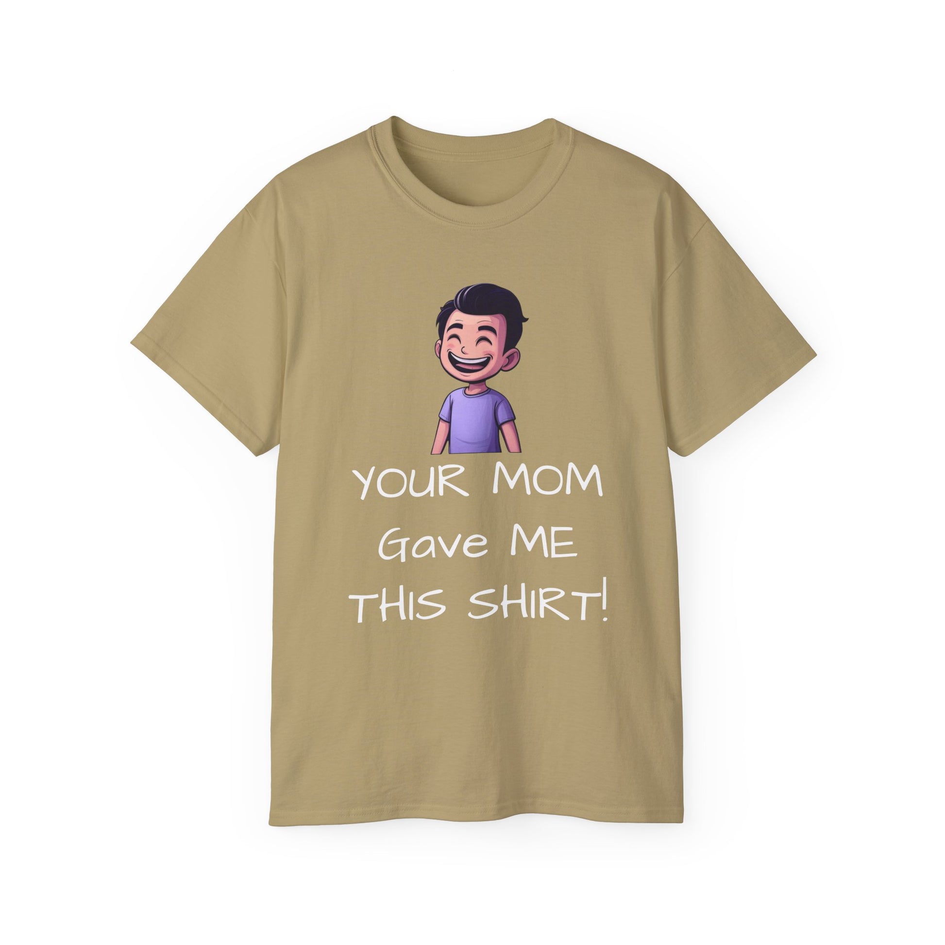 Your Mom Shirt - For the a hole that worries about other people's shirts - Psychonaut Swag