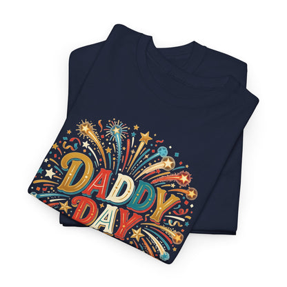 Daddy Day Fireworks T-Shirt — Retro Father’s Day Celebration Tee