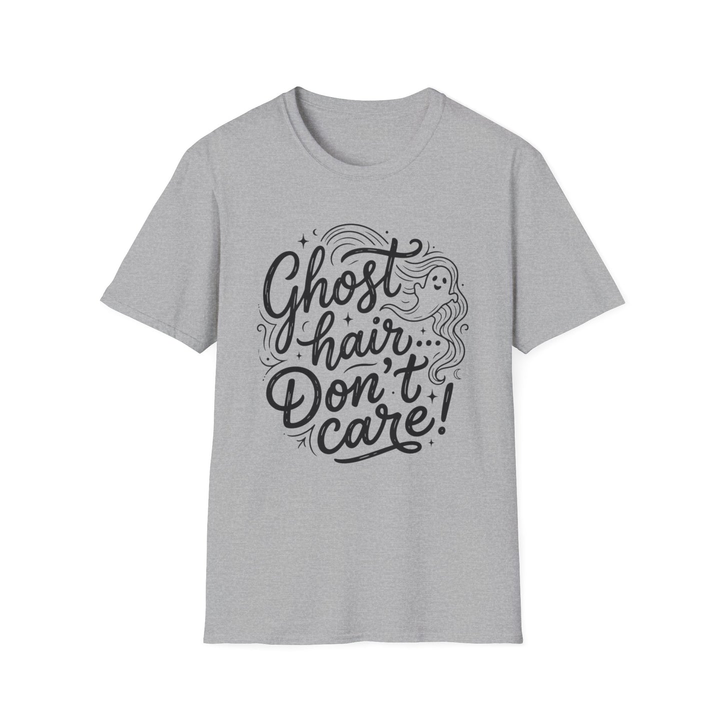 Ghost Hair Don't Care T-Shirt
