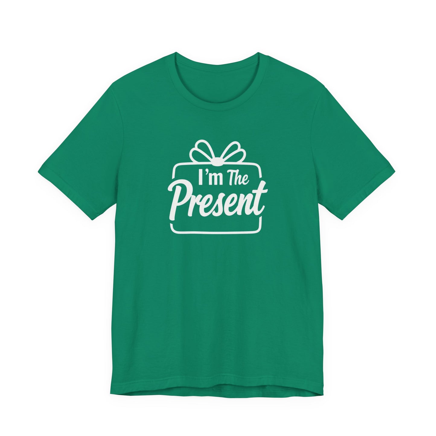 I’m The Present T-Shirt — Funny Gift Tee for New Parents & Babies