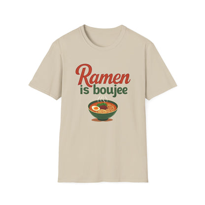 Ramen Boujee T-Shirt, Foodie Gift Tee, Casual Streetwear, Unisex Graphic Shirt, Perfect for Food Lovers, Cooking Enthusiast Shirt - Psychonaut Swag