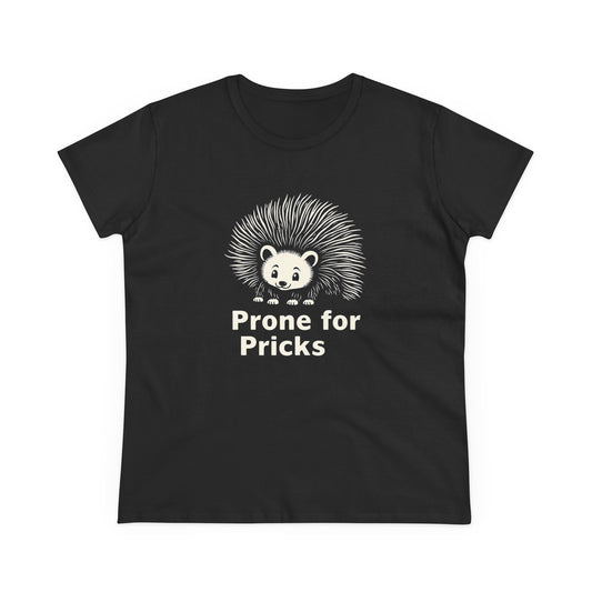 Prone for Pricks, Funny Hedgehog Tee, Quirky Animal Shirt, Cute Graphic Tee, Gift for Animal Lovers, Casual Wear, Summer Top