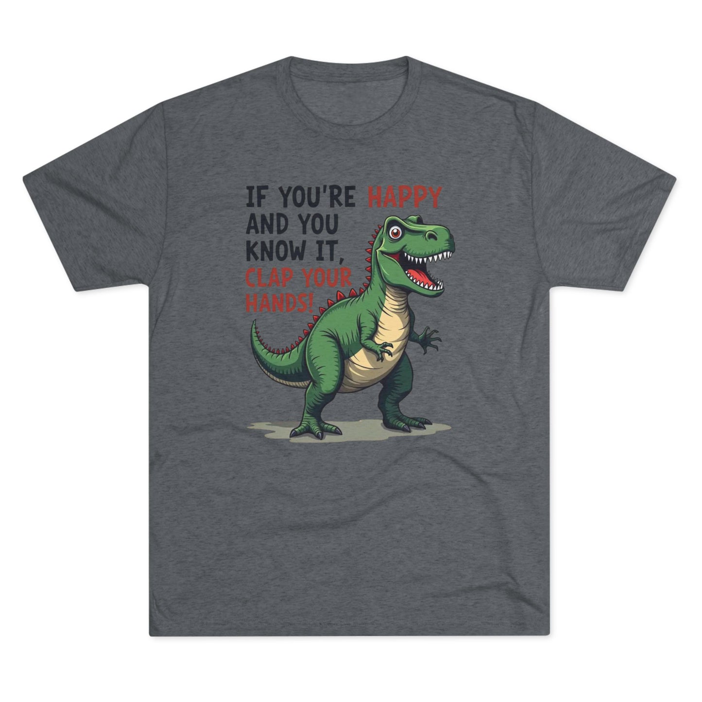 T‑Rex Would If It Could — Funny Dinosaur Crew Tee