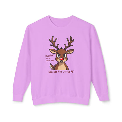 Funny Christmas Sweatshirt — "Rudolph's Nose Turns Red Because He's Jealous AF" Reindeer Holiday Crewneck