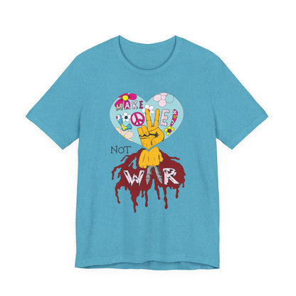 Make Love Not War, unisex Jersey Short Sleeve Tee