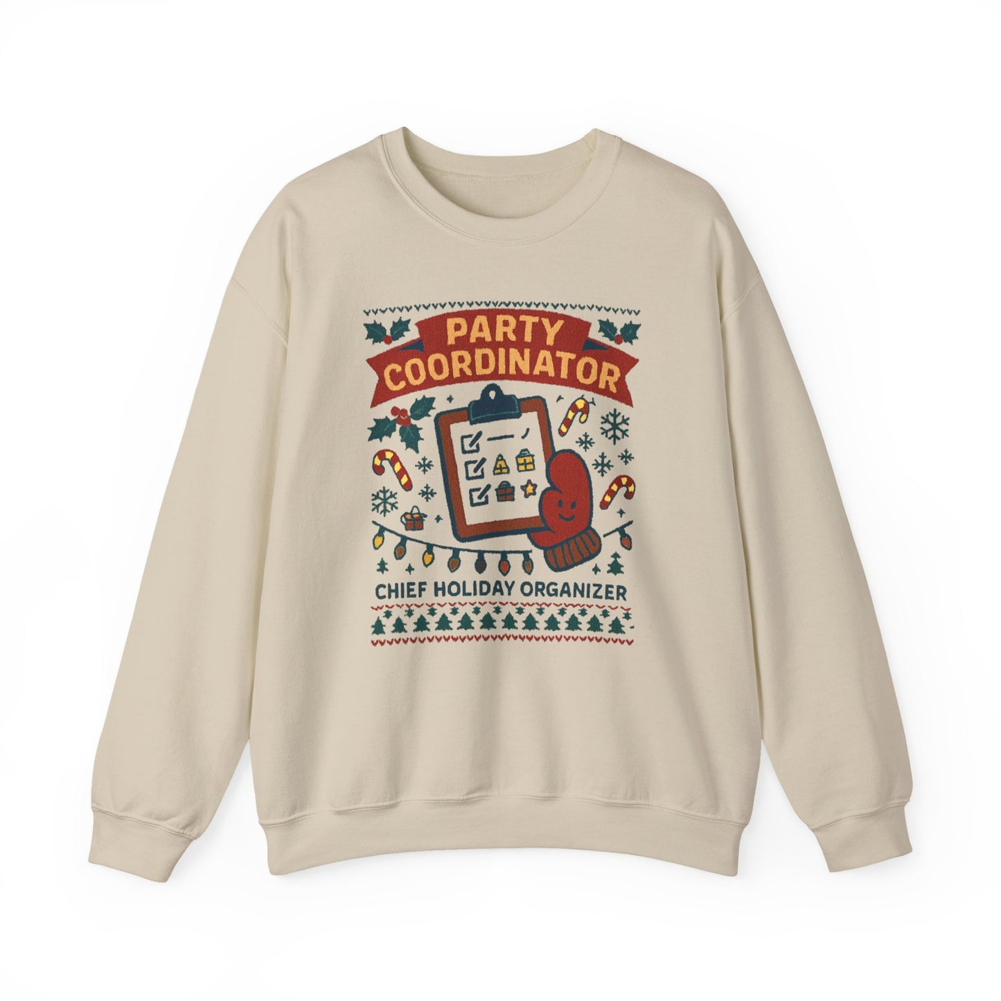 Holiday Party Coordinator Sweatshirt — “Chief Holiday Organizer” Christmas Crewneck