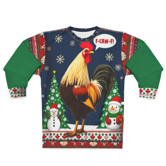 Rooster Christmas Sweatshirt — Funny "F-CAW-F!" Holiday Pullover