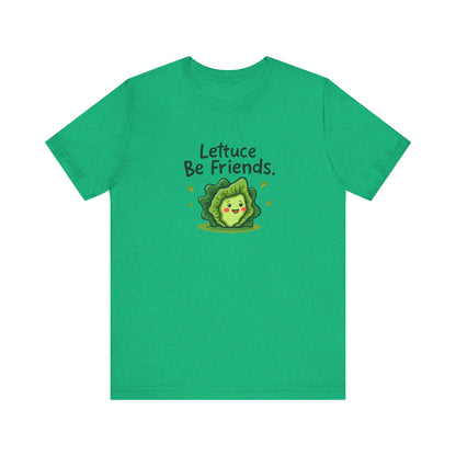 Lettuce Be Friends, Unisex Tee, Casual Wear, Gift for Vegetarians, Summer T-Shirt, Eco-Friendly Apparel - Psychonaut Swag