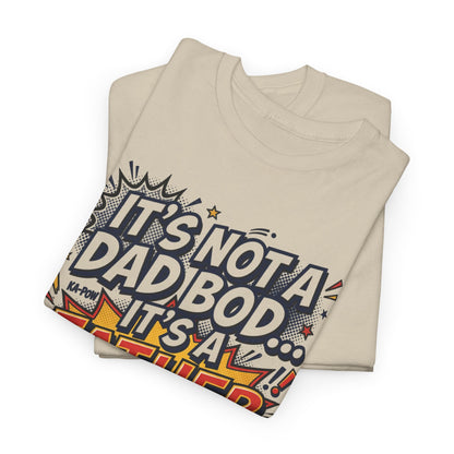 Father Figure T-Shirt — "It’s Not a Dad Bod… It’s a Father Figure!" Funny Father’s Day Tee