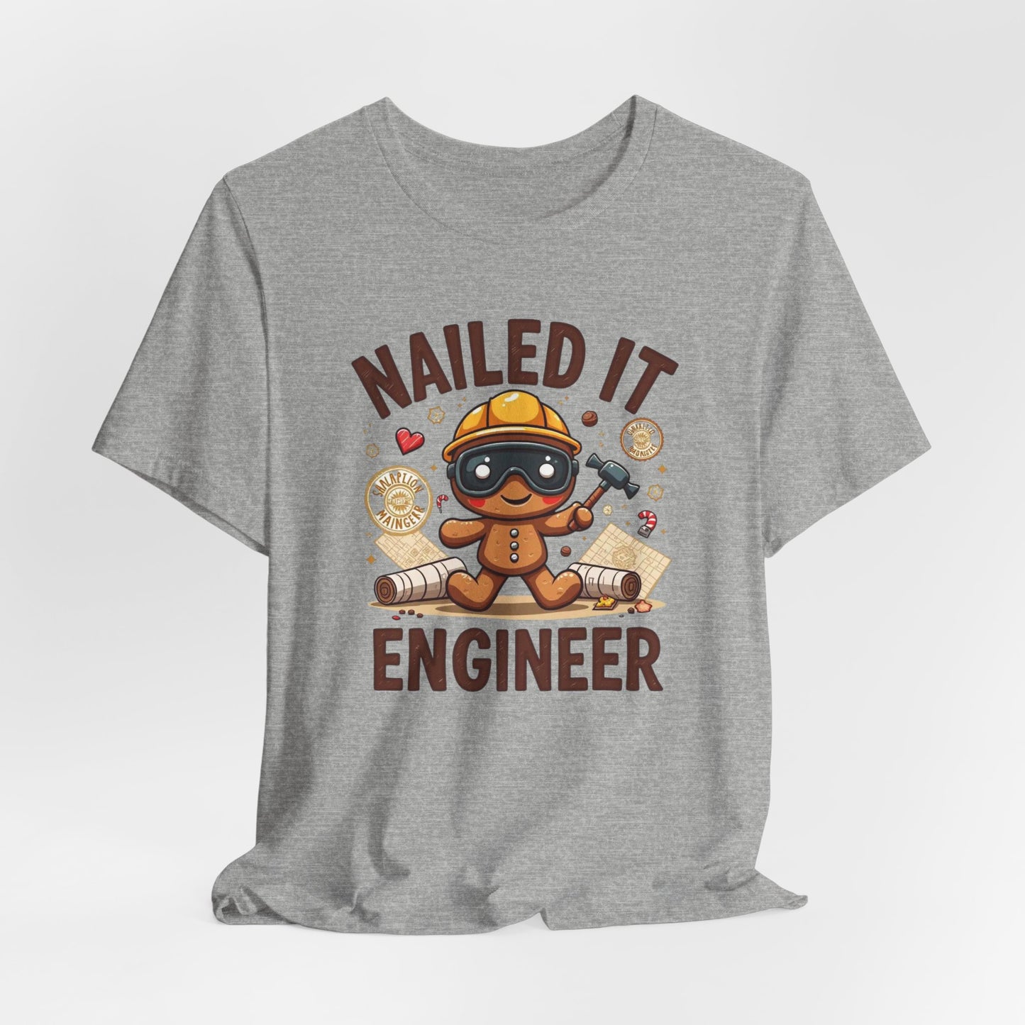 Nailed It Gingerbread Engineer T-Shirt — Cute Gingerbread Construction Tee for Engineers