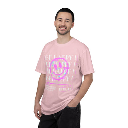 Be Happy, Unisex Garment-Dyed T-shirt