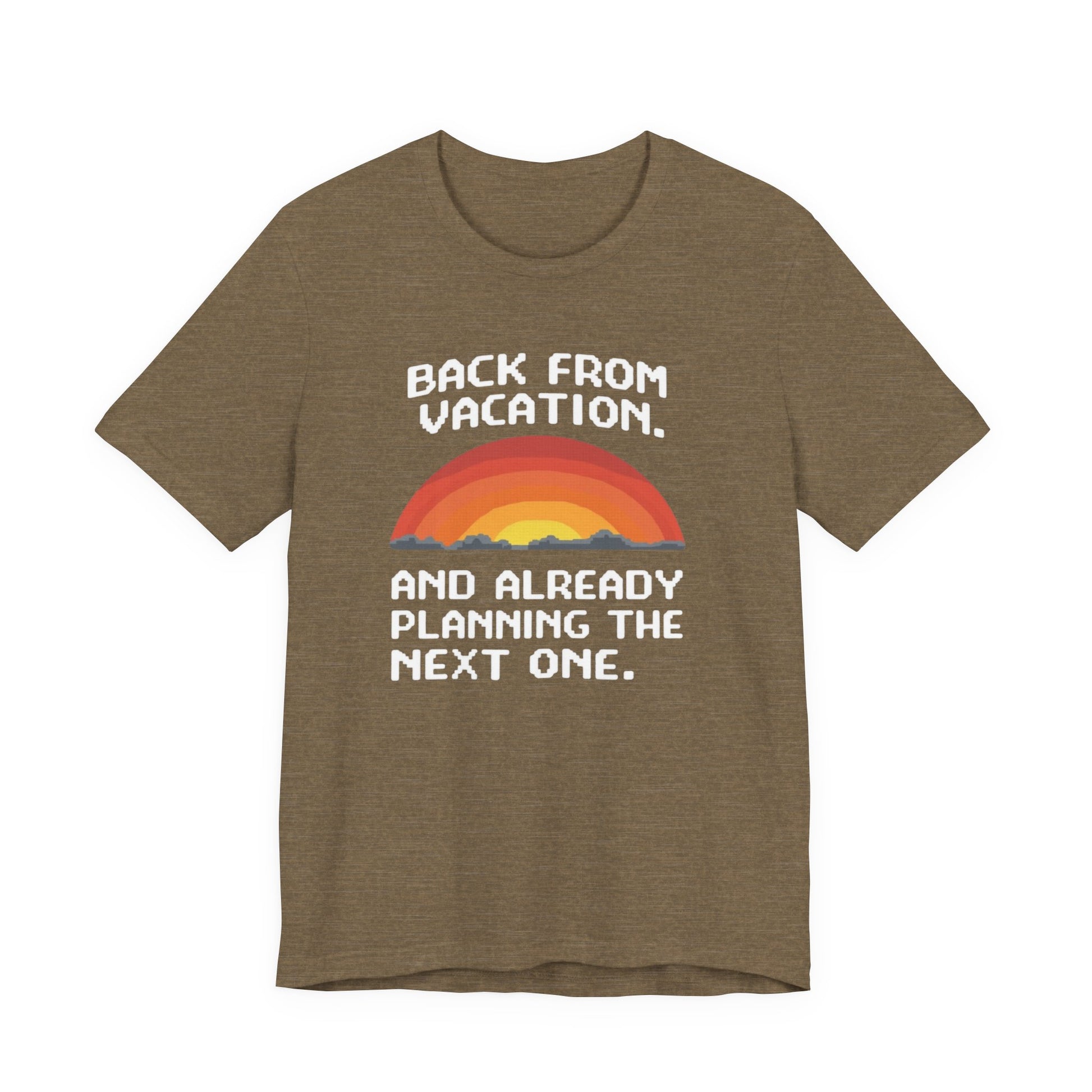 "Back From Vacation" Unisex Tee – Perfect for Travel Lovers, Vacation Vibes, Gift for Adventurers, Casual Wear, Fun Summer Shirt - Psychonaut Swag