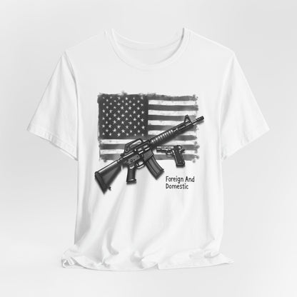 Patriotic 2nd Amendment Tee – “Foreign and Domestic” American Flag T-Shirt