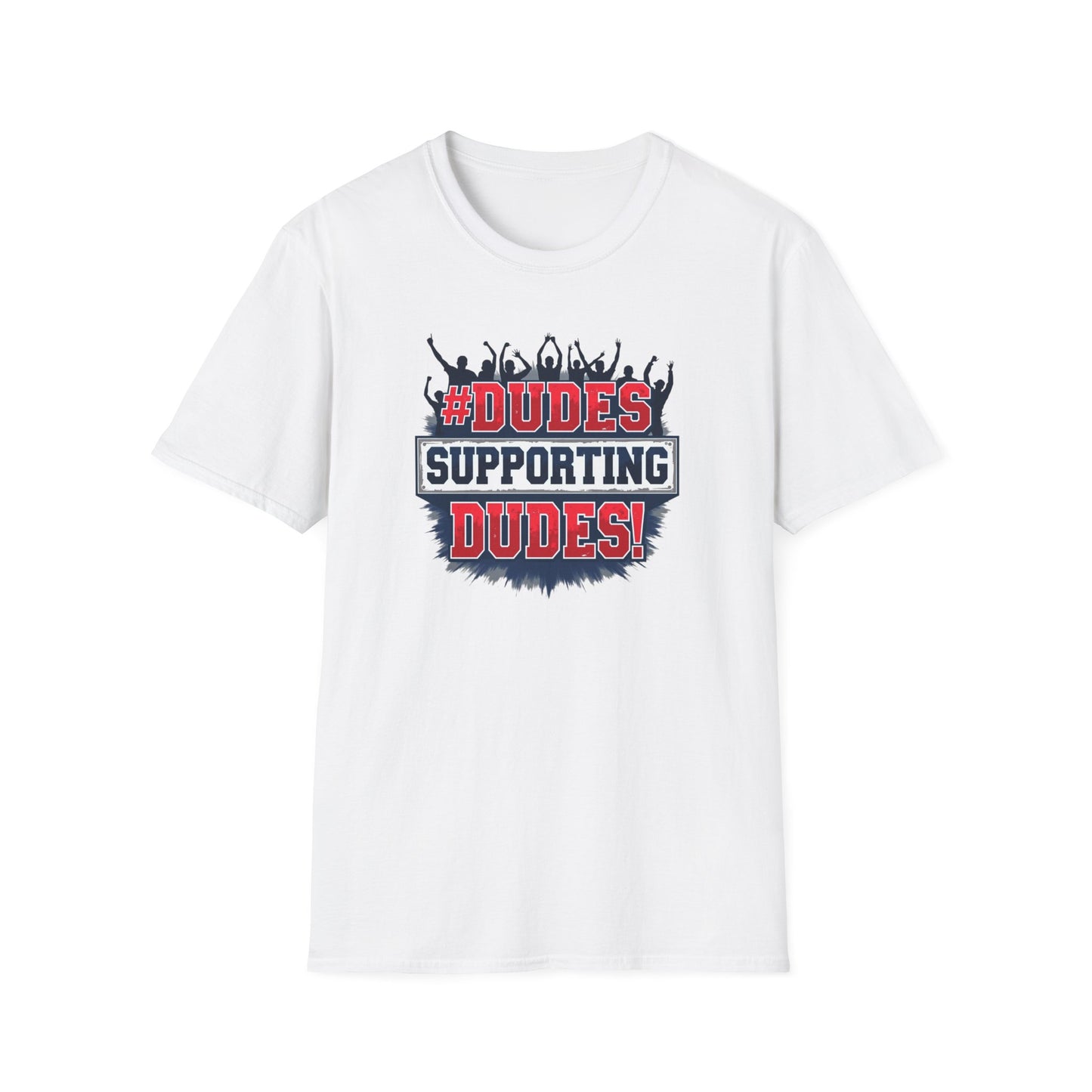 Dudes Supporting Dudes T-Shirt — Pride & Ally Support Graphic Tee
