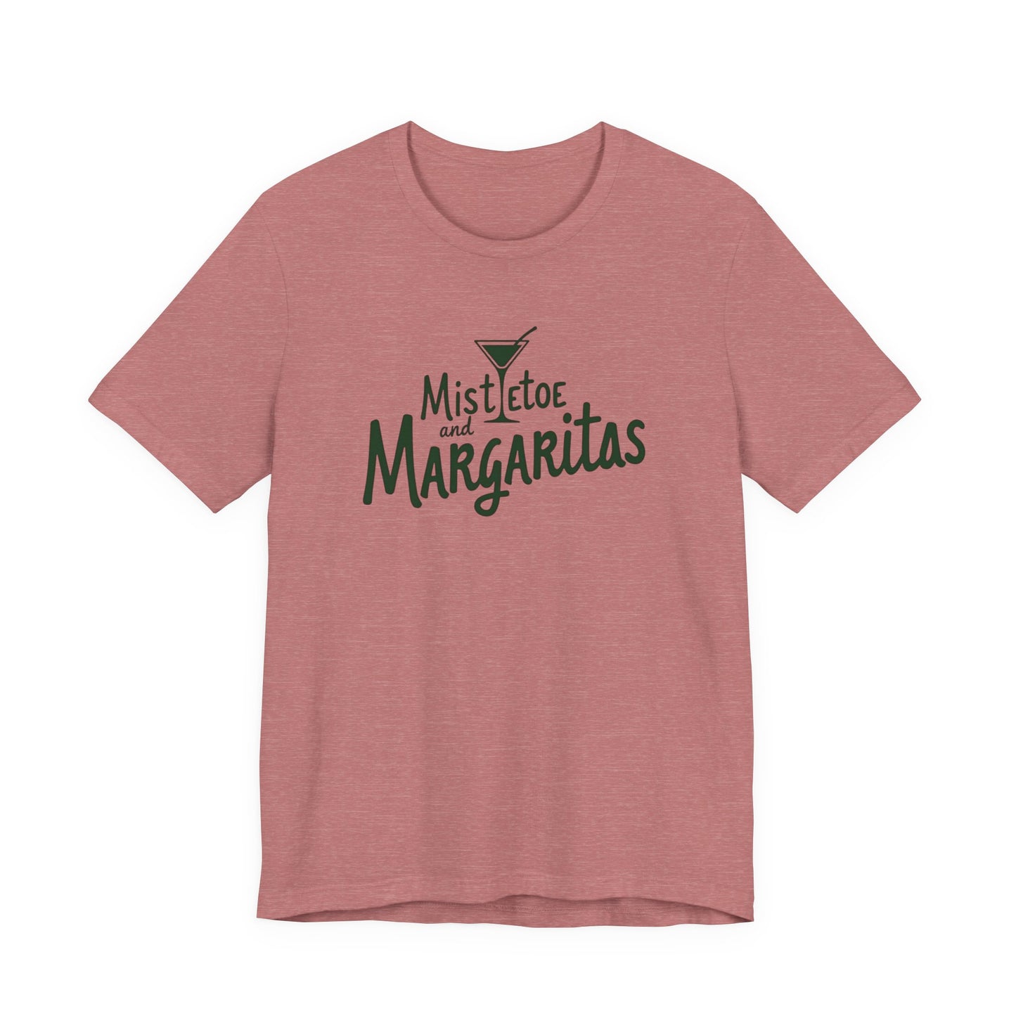Mistletoe and Margaritas T-Shirt