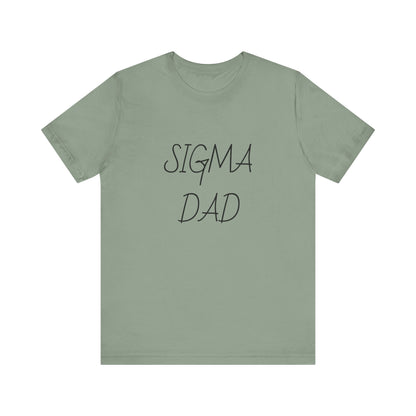 Sigma Dad, Unisex Jersey Short Sleeve Tee - Psychonaut Swag