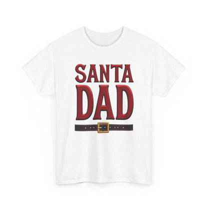 Santa Dad T-Shirt — Christmas Daddy Tee with Santa Belt Design