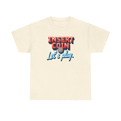Insert Coin Tee, Let's Play Graphic Shirt, Retro Gamer T-Shirt, Unisex Cotton Tee, Gift for Game Lovers, Casual Wear