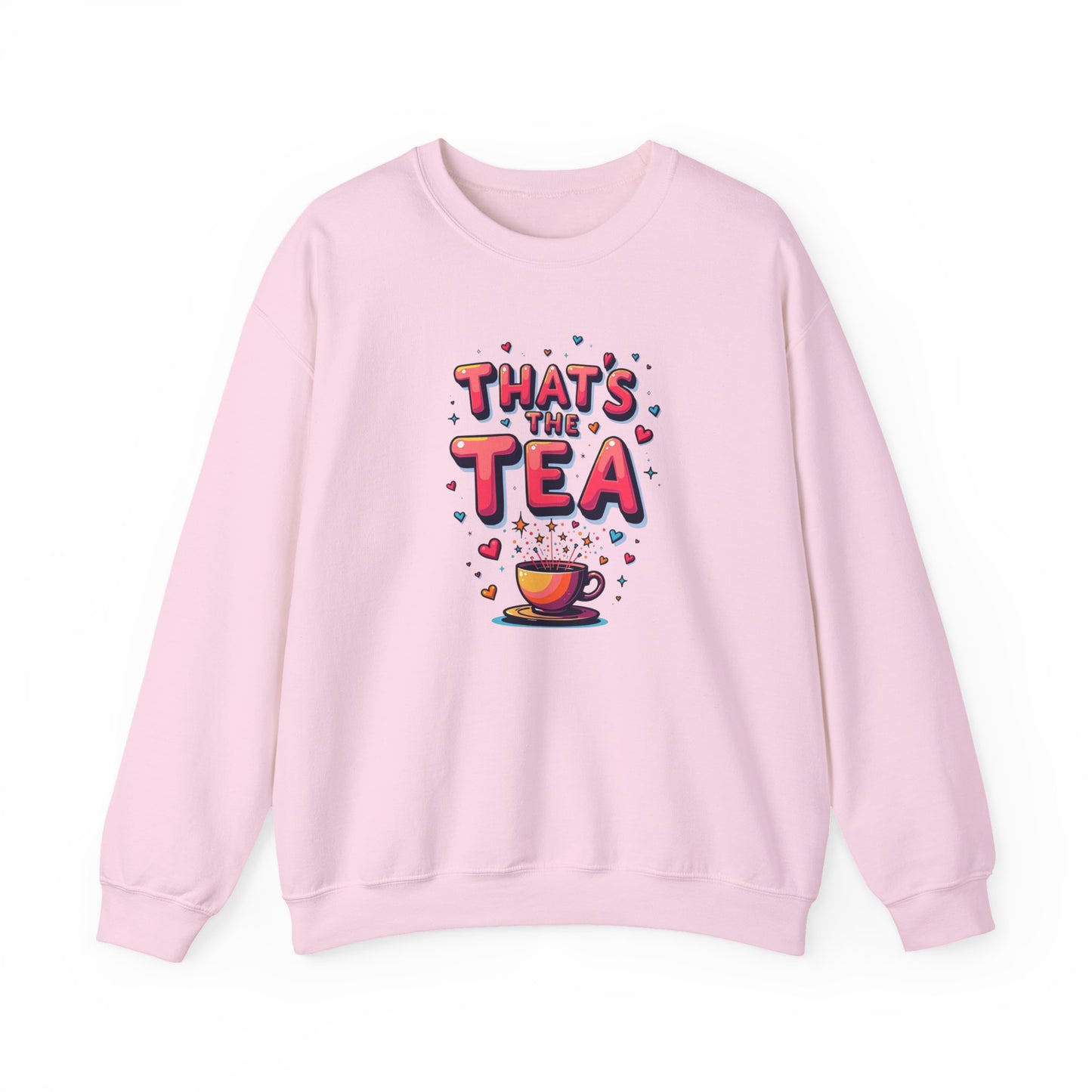 Sweatshirt — "That's the Tea" Cozy Crewneck for Tea Lovers