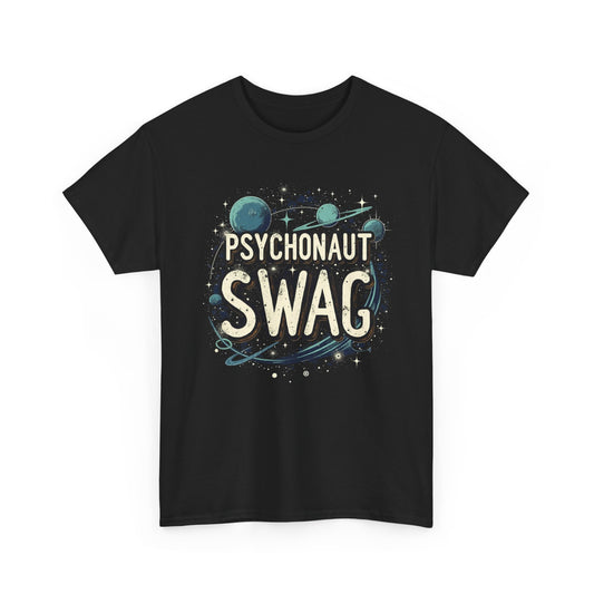 Galactic Vibe, Psychonaut Swag T-Shirt, Unisex Cotton Tee, Spiritual Vibes, Gift for Psychonauts, Casual Everyday Wear, Unique Graphic Tee