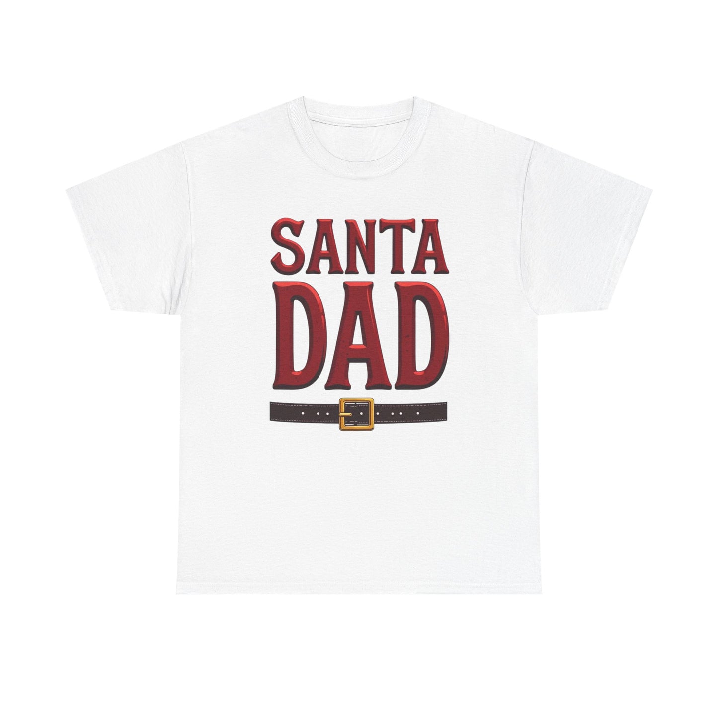 Santa Dad T-Shirt — Christmas Daddy Tee with Santa Belt Design